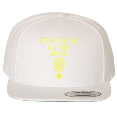 Funny ItS Not Cheating If My Wife Watches Gift Husbands Wool Snapback Cap