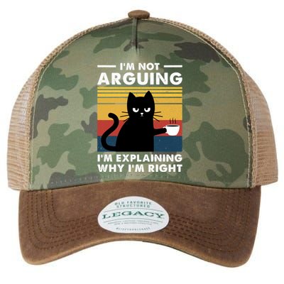 Funny I'm Not Arguing I'm Just Explain Why I'm Right Legacy Tie Dye Trucker Hat