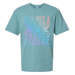 Funny Its Not A Dad Bod Its A Father Figure Fathers Day Gift Sueded Cloud Jersey T-Shirt