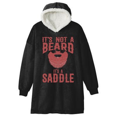 Funny Its Not A Beard Its A Saddle Gift Beard Lover Hooded Wearable Blanket