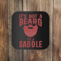 Funny Its Not A Beard Its A Saddle Gift Beard Lover Coaster