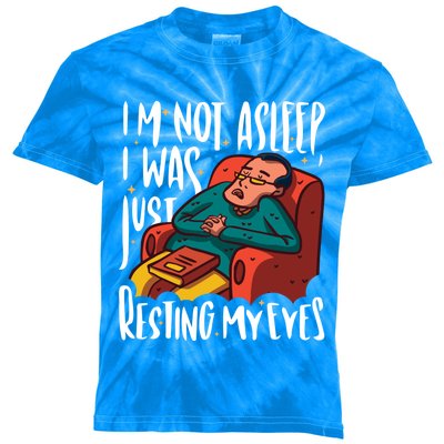 Funny I'm Not Sleeping I Was Just Resting My Eyes Gift Kids Tie-Dye T-Shirt