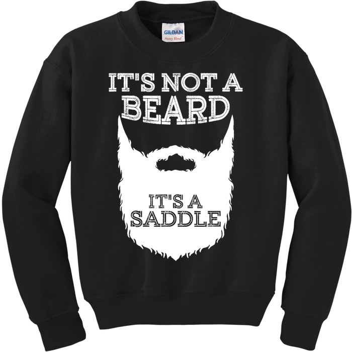 Funny Its Not A Beard Its A Saddle Gift Beard Lover Kids Sweatshirt