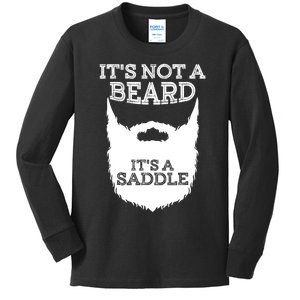 Funny Its Not A Beard Its A Saddle Gift Beard Lover Kids Long Sleeve Shirt