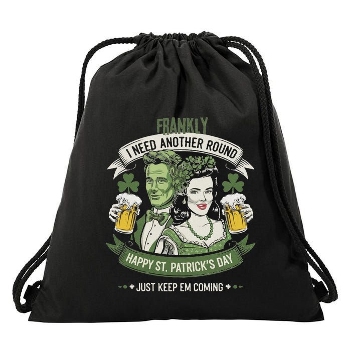 Frankly I Need Another Round Drinking Funny Drawstring Bag