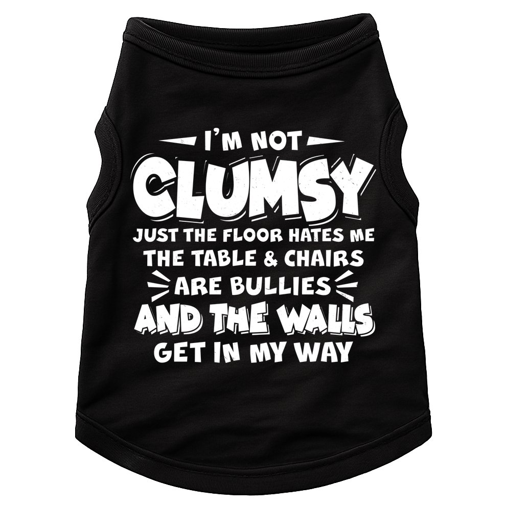 Funny I'm Not Clumsy Doggie Tank