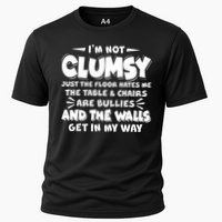 Funny I'm Not Clumsy Performance Shirt