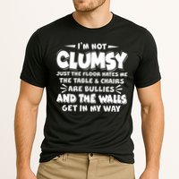 Funny I'm Not Clumsy Performance Shirt