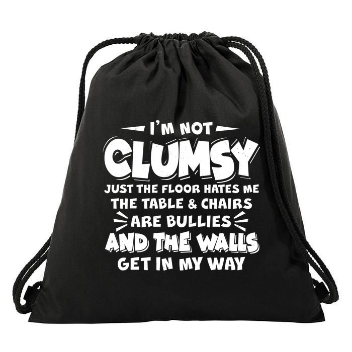 Funny I'm Not Clumsy Drawstring Bag