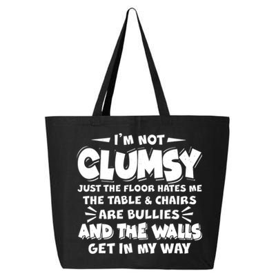 Funny I'm Not Clumsy 25L Jumbo Tote