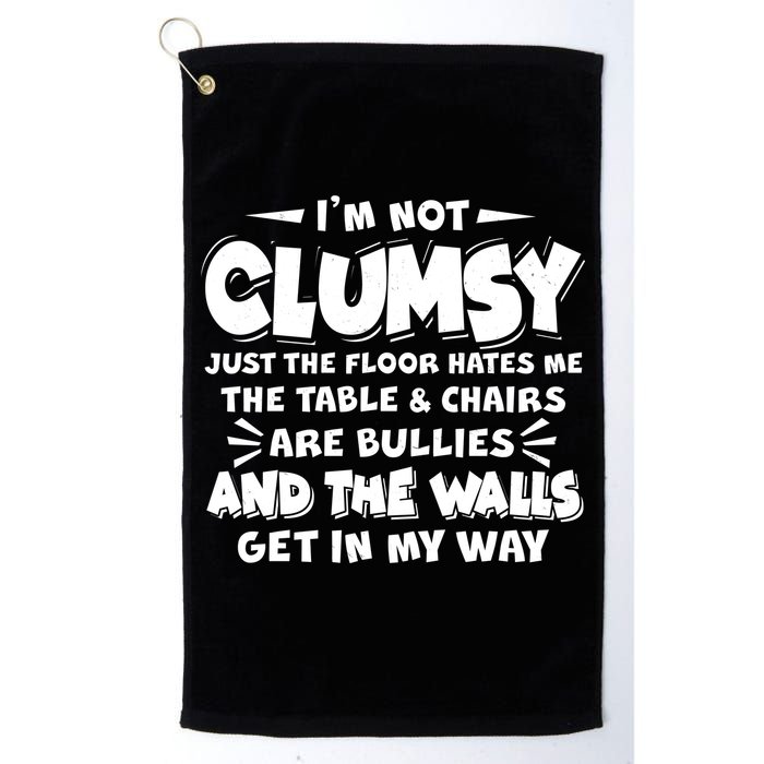 Funny I'm Not Clumsy Golf Towel