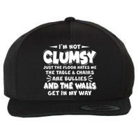 Funny I'm Not Clumsy Wool Snapback Cap