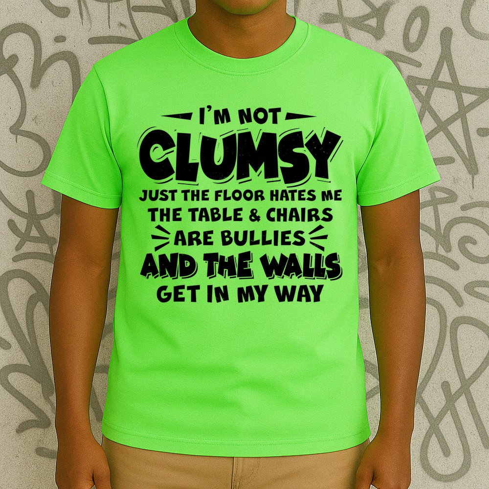Funny I'm Not Clumsy T-Shirt