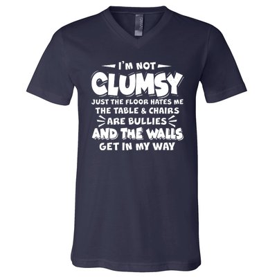 Funny I'm Not Clumsy V-Neck T-Shirt