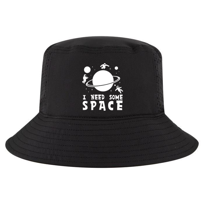 Funny I Need Some Space Kids Space Lover Space Cool Comfort Performance Bucket Hat