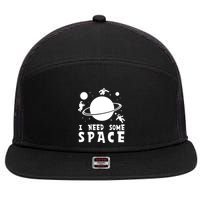Funny I Need Some Space Kids Space Lover Space 7 Panel Mesh Trucker Snapback Hat