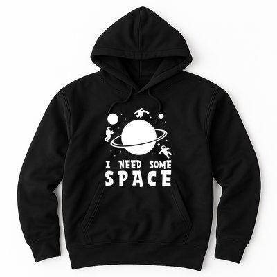 Funny I Need Some Space Kids Space Lover Space Hoodie
