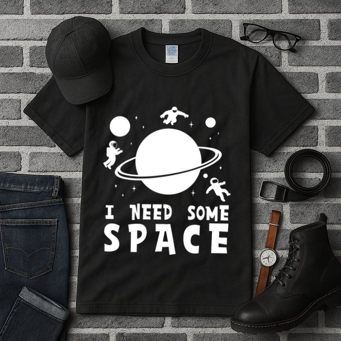 Funny I Need Some Space Kids Space Lover Space Tall T-Shirt