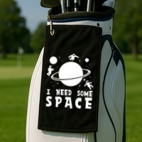 Funny I Need Some Space Kids Space Lover Space Golf Towel