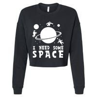 Funny I Need Some Space Kids Space Lover Space Cropped Pullover Crew