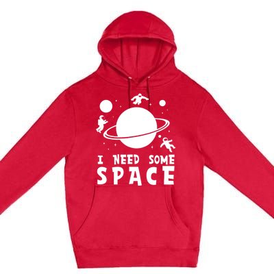 Funny I Need Some Space Kids Space Lover Space Premium Pullover Hoodie