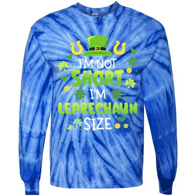 Funny I'm Not Short I'm Leprechaun Size For St Patricks Day Gift Tie-Dye Long Sleeve Shirt