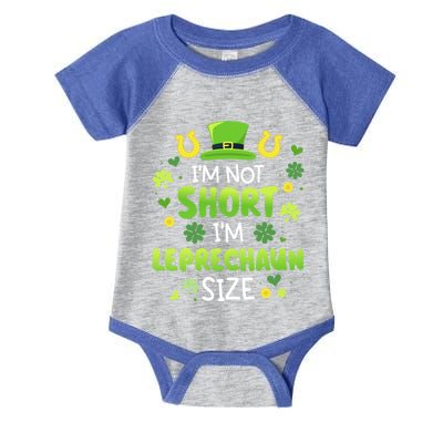 Funny I'm Not Short I'm Leprechaun Size For St Patricks Day Gift Infant Baby Jersey Bodysuit