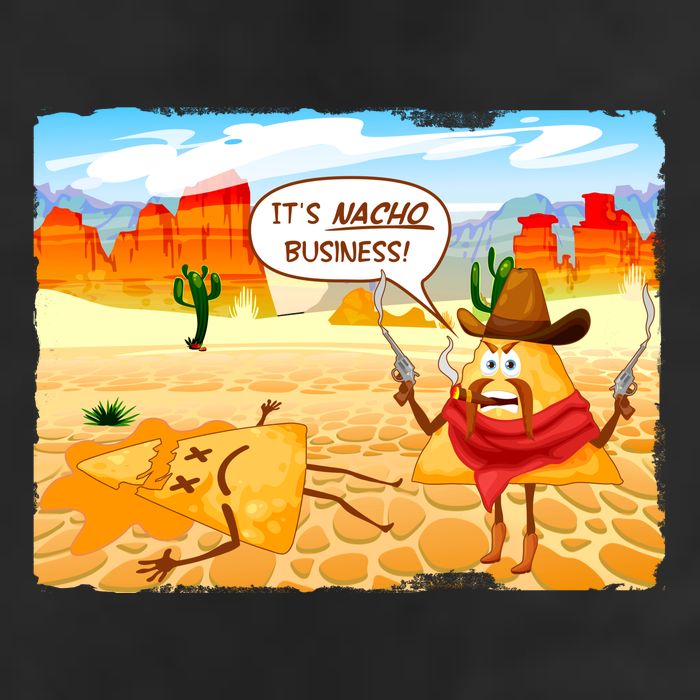 Funny It's Nacho Business Cool Comfort Performance Bucket Hat