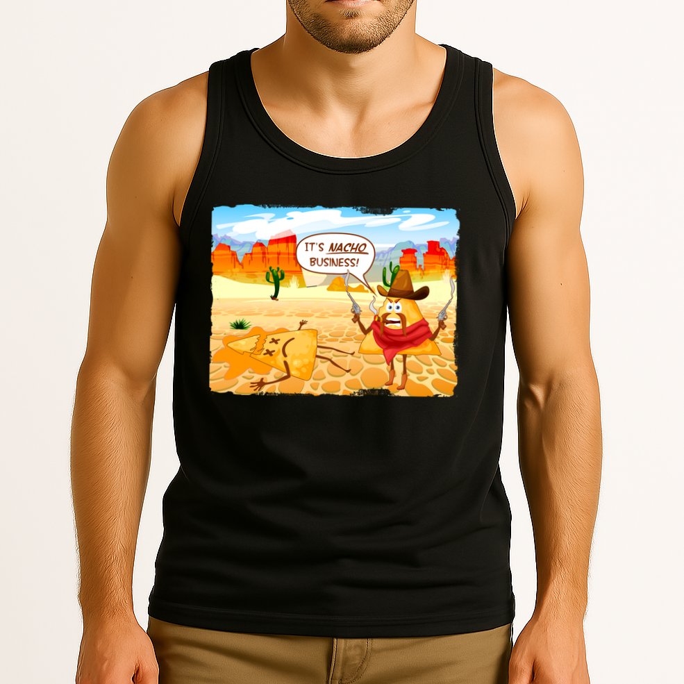 Funny It's Nacho Business Tank Top
