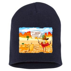 Funny It's Nacho Business Short Acrylic Beanie