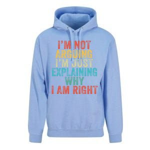 Funny I'm Not Arguing I'm Just Explaining Why I Am Right Cute Gift Unisex Surf Hoodie