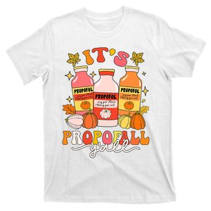 Funny Icu Nurse Thanksgiving It_s Propofol Y_all Fall Autumn T-Shirt