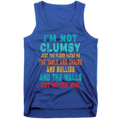 Funny Im Not Clumsy Sarcasm Saying Tank Top