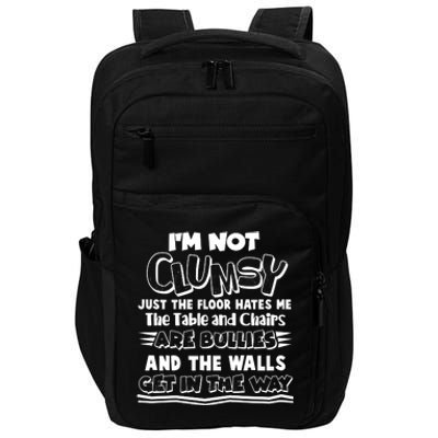 Funny Im Not Clumsy Impact Tech Backpack