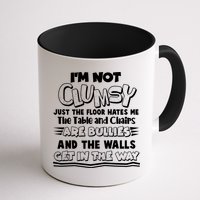 Funny Im Not Clumsy Mug