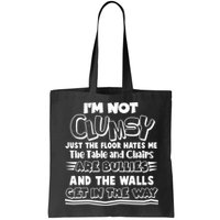 Funny Im Not Clumsy Bag