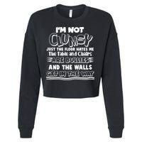 Funny Im Not Clumsy Cropped Pullover Crew