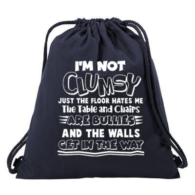 Funny Im Not Clumsy Drawstring Bag