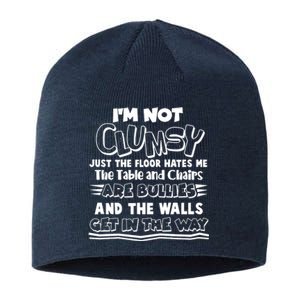 Funny Im Not Clumsy Sustainable Beanie