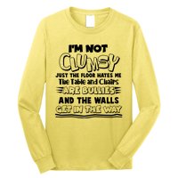 Funny Im Not Clumsy Long Sleeve Shirt