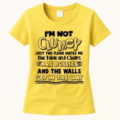 Funny Im Not Clumsy Womens T-Shirt