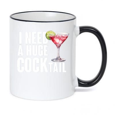 Funny I Need A Huge Cocktail Drink Humor 11oz Black Color Changing Mug