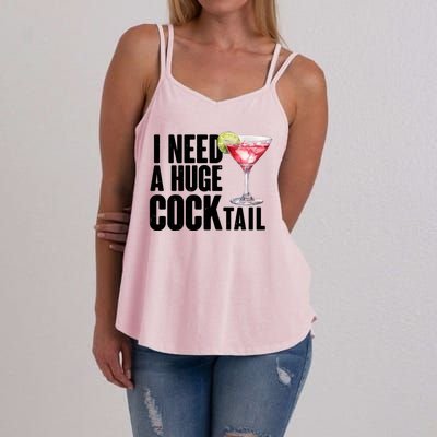 Funny I Need A Huge Cocktail Drink Humor Women's Strappy Tank