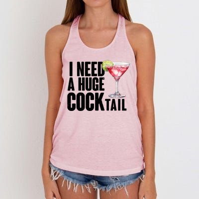 Funny I Need A Huge Cocktail Drink Humor Women's Knotted Racerback Tank