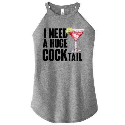 Funny I Need A Huge Cocktail Drink Humor Women’s Perfect Tri Rocker Tank