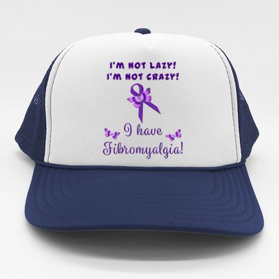 Fibromyalgia Im Not Lazy Tee Gift Support Fibro Awareness Gift Trucker Hat