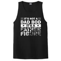 Funny ItS Not A Dad Bod ItS A Father Figure PosiCharge Competitor Tank