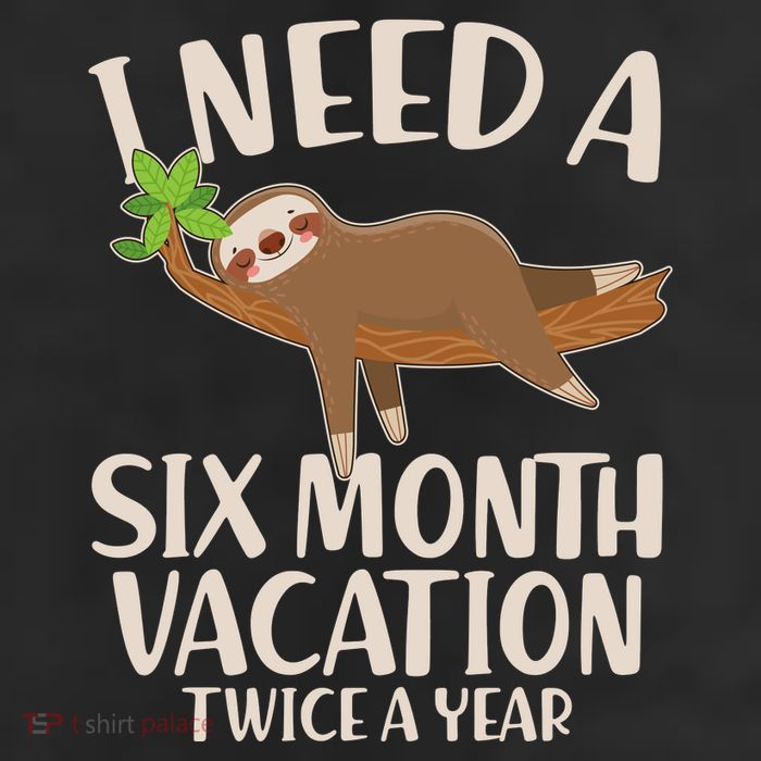 Funny I Need A Six Month Vacation Twice A Year 11oz C Handle Ceramic Mug