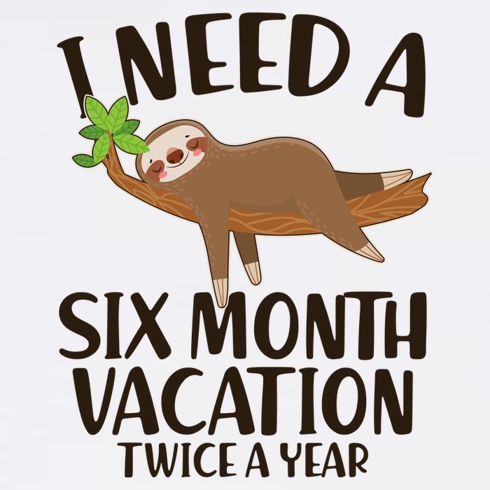 Funny I Need A Six Month Vacation Twice A Year Garment-Dyed Sweatshirt