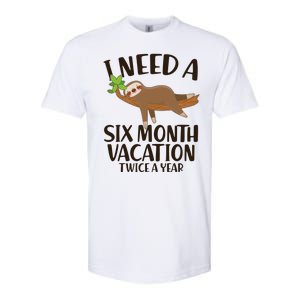 Funny I Need A Six Month Vacation Twice A Year Softstyle CVC T-Shirt